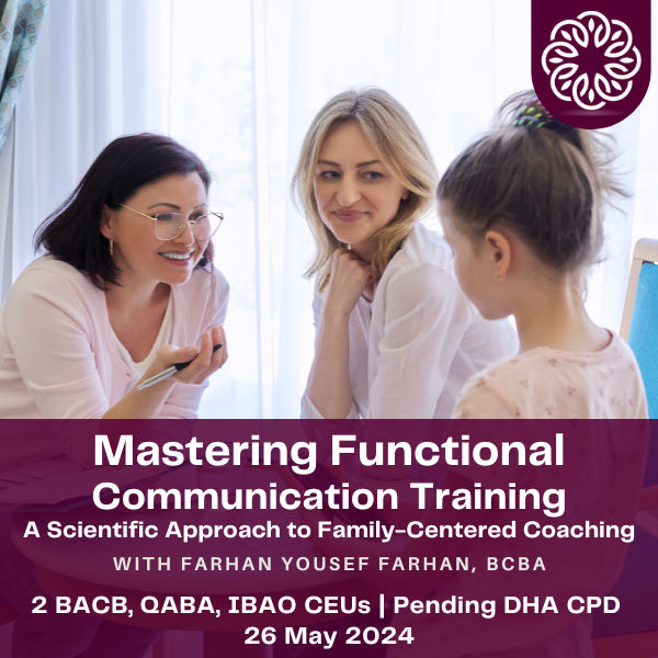 CE Event | Mastering Functional Communication Training: A Scientific Approach to Family-Centered Coaching